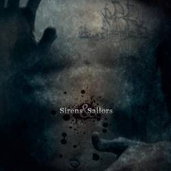 Sirens And Sailors : Sirens & Sailors